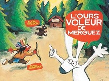 L'Ours voleur de merguez - Crozon, Alain