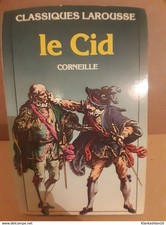 Corneille: Le Cid/ Classiques Larousse 1985