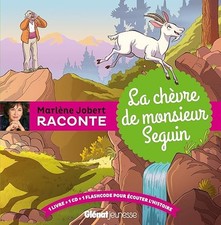 La chèvre de Monsieur Seguin: Livre CD - Jobert, Marlène