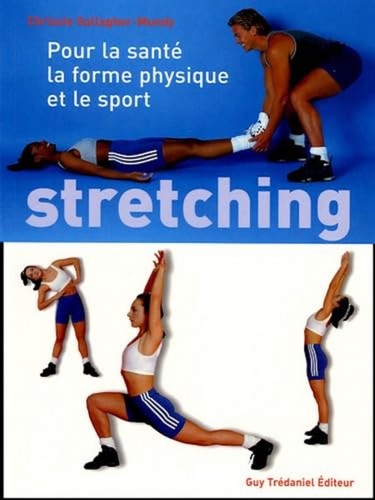 Stretching pour santé le - stretching:,
