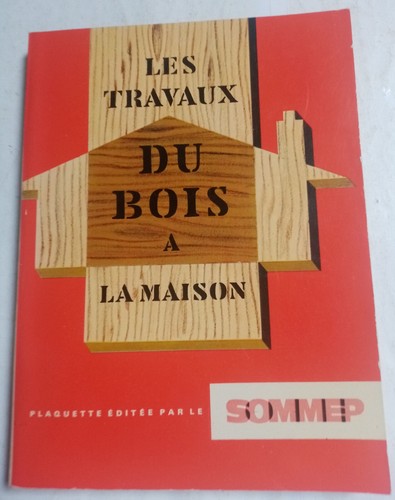 Livre les travaux bois à - travaux,
