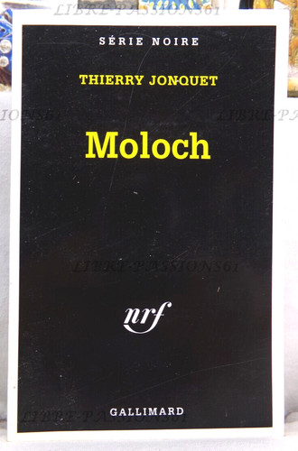 Série noire 2489 moloch - noire, n°2489,