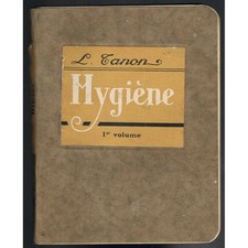 HYGIÈNE Générale par Professeur L. TANON Editions Médicales MALOINE 1929 Tome 1