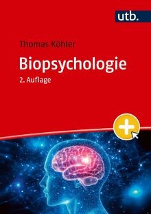 Biopsychologie köhler - biopsychologie,