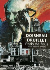  PARIS DE FOUS par DOISNEAU et