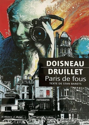 Paris fous par doisneau et - fous,
