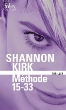 Méthode 15-33, Shannon Kirk