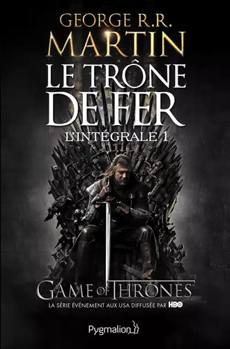 Trône fer l - trône, l'intégrale