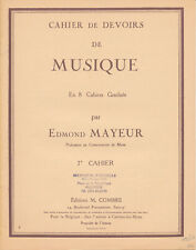 Cahier de devoirs de musique volume 7 Edmond Mayeur
