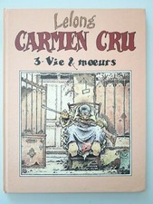 Carmen Cru - T3 - Vie & Moeurs