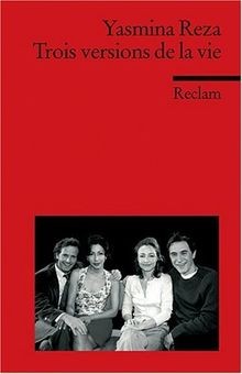 Trois versions vie de - trois,