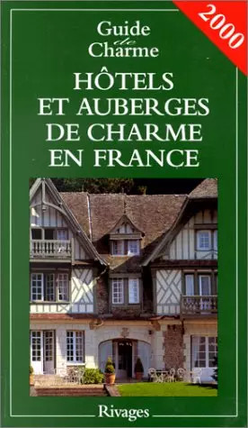 Hôtels auberges charme - auberges, de