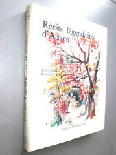 RECITS LEGENDAIRES D'ALSACE