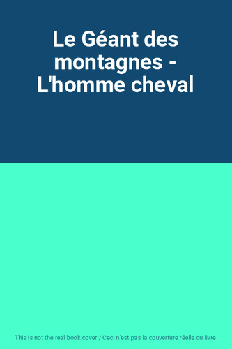 Géant des montagnes - le,