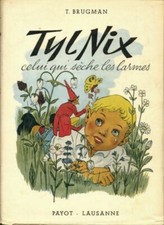 Tyl Nix, celui qui sèche les larmes - Brugman - V108059