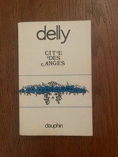 Cite des anges - roman - Delly