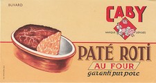 Buvard vintage Caby pâté rôti au pour garanti pur porc