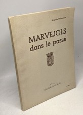 Marvejols dans le passé |