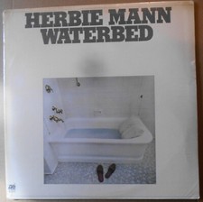 Herbie mann waterbed - mann:, vinyle