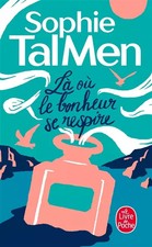 Là où le bonheur se respire, Sophie Tal Men