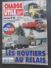 charge utile magazine hors série numéro 20 les routiers  comme neuf