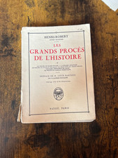 Henri Robert: Les grands procès de l'histoire Vol 1, 1926