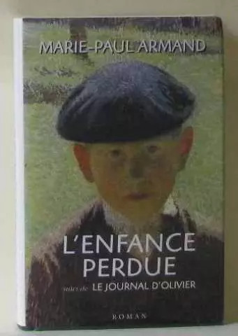 Enfance perdue suivi - l'enfance, de