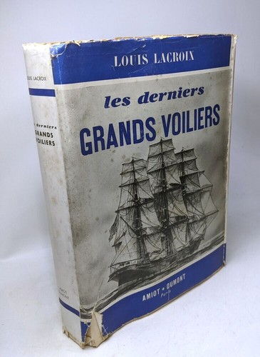 Les derniers grands voiliers - ,