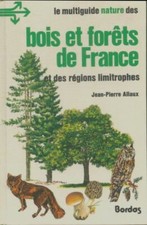 Bois et forêts de France et
