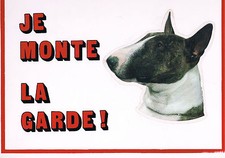 PLAQUE    JE MONTE LA GARDE