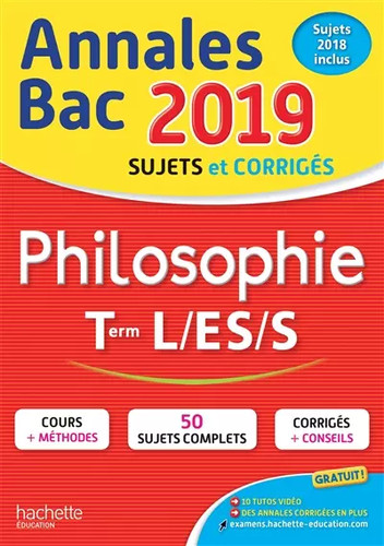 Annales bac 2019 - 2019, philosophie