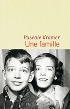 Une famille - Pascale Kramer -