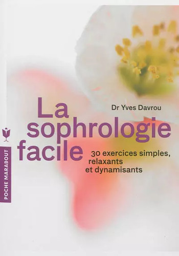 Sophrologie facile 30 - la, facile:
