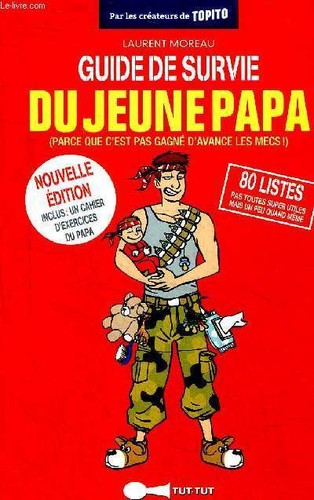 Guide survie jeune papa - de,
