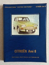 VOTRE CITROEN AMI 8 - EPA - 1973 - collection votre voiture Guide pratique