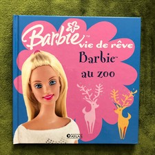 # Livre jeunesse - BARBIE vie de rêve - BARBIE AU ZOO - éd. Atlas