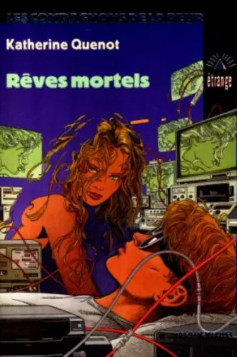 Rêves mortels katherine - mortels,,