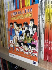Le collège fou fou fou, Tome 4 - Par Motoei Shinzawa - Manga VF