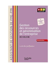 Gestion ressources [A5.1, A5.2, A6], BTS AG PME-PMI - Livre professeur avec CD -