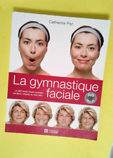 La gymnastique faciale La méthode pour garder un beau visage au naturel (1DVD) -