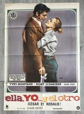 CÉSAR ET ROSALIE 1972 CLAUDE SAUTET  ROMY SCHNEIDER YVES MONTAND AFFICHE CINEMA