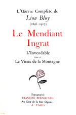 Léon Bloy / Le Mendiant ingrat   (années 1846 à 1917)   éd. F.Bernouard - 1948