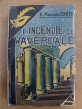 L'INCENDIE DE WAVERDALE H. M. Smith Le Masque N° 123 Jaquette J. Bernard EO 1932