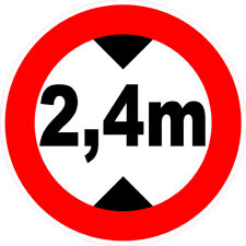 HAUTEUR limite 2,40 m autocollant au choix Caravane remorque van camping-car