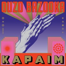 Ouzo Bazooka Kapaim (Vinyl)