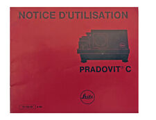 LEICA LEITZ PRADOVIT C Notice d'utilisation en français