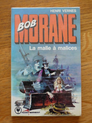 Bob morane 147 - morane, la