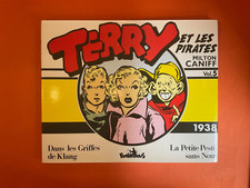 MILTON CANIFF TERRY ET LES PIRATES 1938 INTÉGRALE VOLUME 5 EO FUTUROPOLIS TBE