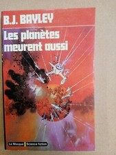 B.J. Bayley - Les Planètes