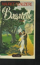 Bagatelle - DENUZIERE Maurice